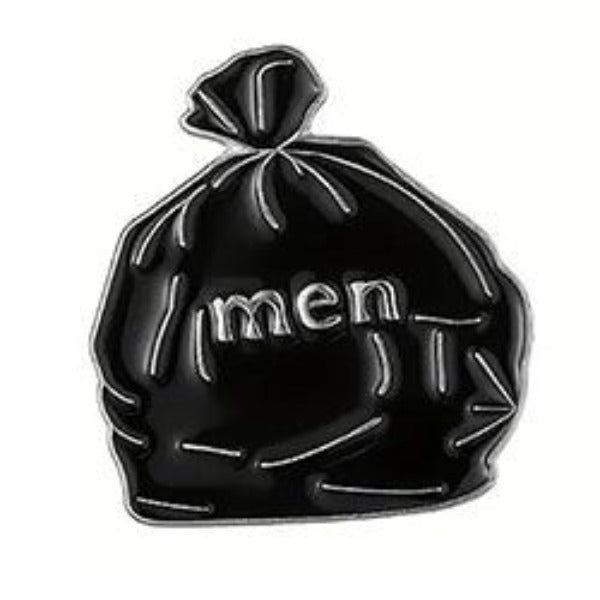 Men are Trash Garbage Bag Enamel Pin - AttractionOil.com